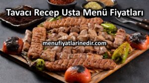 Tavacı Recep Usta Menü Fiyatları