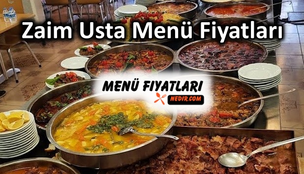 Zaim Usta Menü Fiyatları