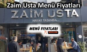 Zaim Usta Menü Fiyatları