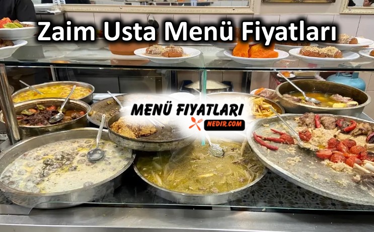 Zaim Usta Menü Fiyatları