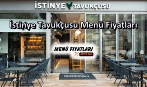 İstinye Tavukçusu Menü Fiyatları