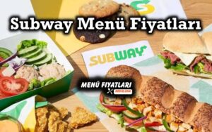 Subway Menü Fiyatları